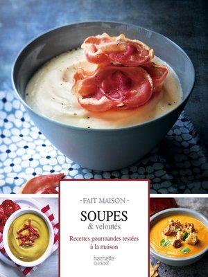 cover image of Soupes et veloutés